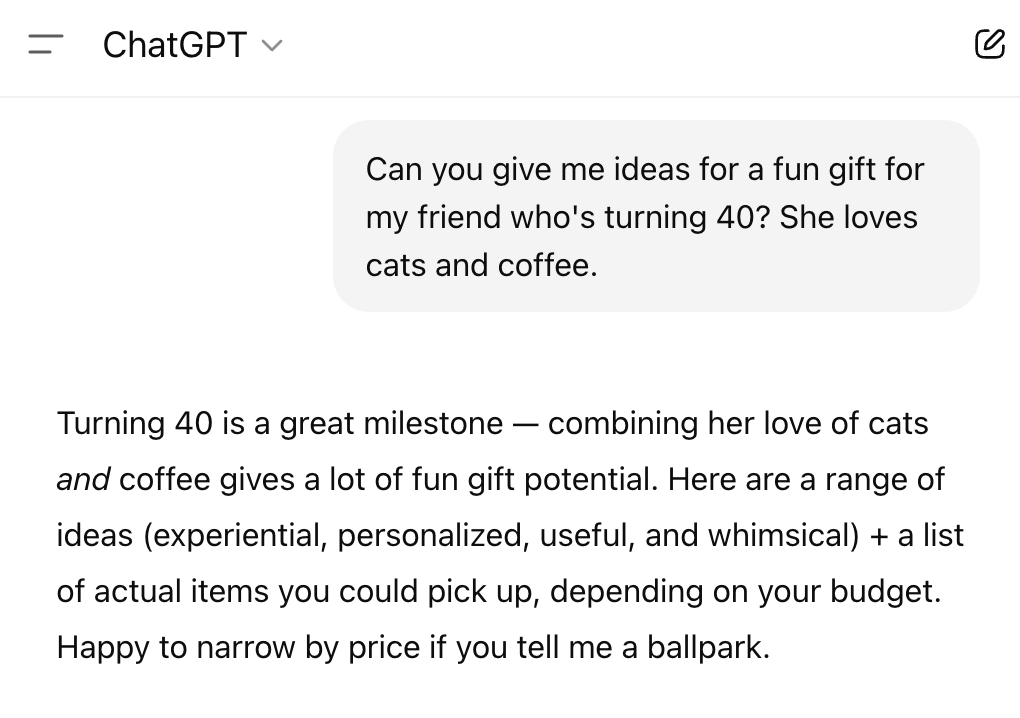 ChatGPT response when asked for gift ideas for a friend who loves cats and coffee.